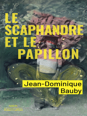 cover image of Le Scaphandre et le papillon